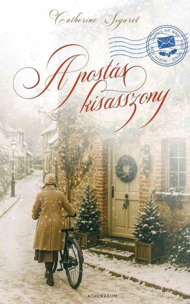 Könyv A postáskisasszony (Catherine Siguret)