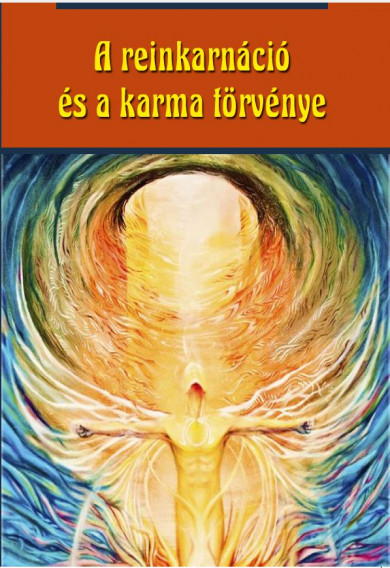 Könyv A reinkarnáció és a karma törvénye (Swami Panchadasi)