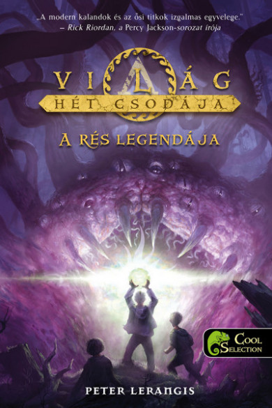Könyv A rés legendája - A Világ Hét Csodája 5. (Peter Lerangis)