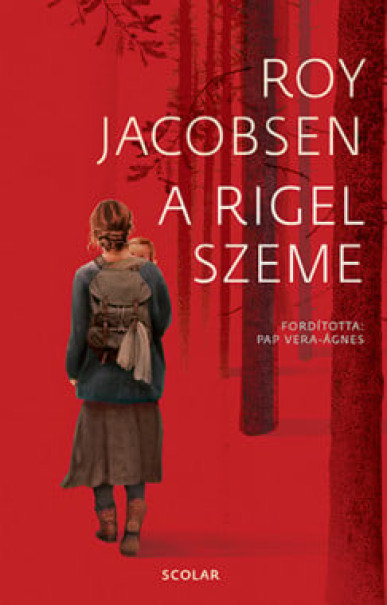 Könyv A Rigel szeme (Roy Jacobsen)