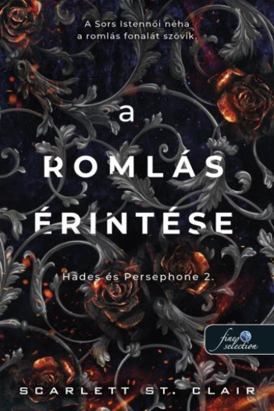 Könyv A romlás érintése (Hades és Persephone 2.) (Scarlett St. Clair)
