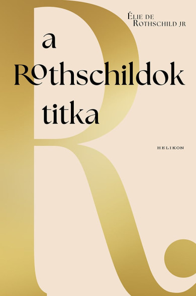 Könyv A Rothschildok titka (Élie de Rothschild jr)