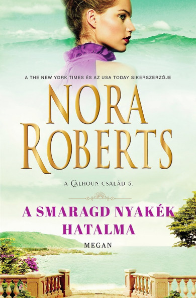 Könyv A smaragd nyakék hatalma (Nora Roberts)