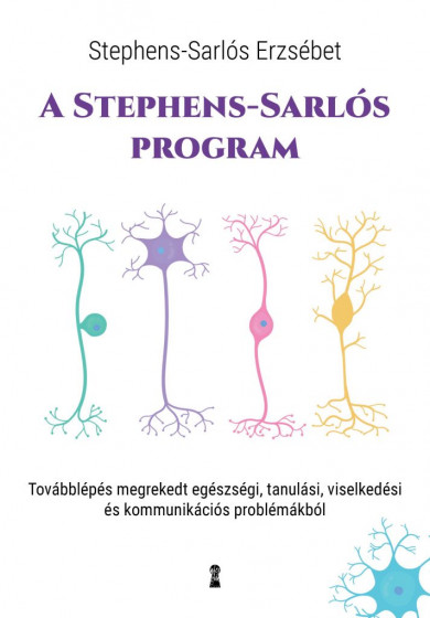 Könyv A Stephens-Sarlós-program (Stephens-Sarlós Erzsébet)