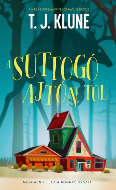 Könyv A suttogó ajtón túl (T. J. Klune)