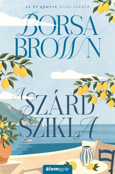 Könyv A szárd szikla - Bővített újrakiadás - Éldekorált kiadás (Borsa Brown)