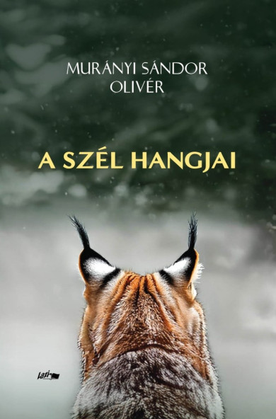 Könyv A szél hangjai (Murányi Sándor Olivér)