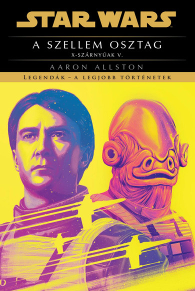 Könyv Star Wars: A Szellem osztag (Aaron Allston)