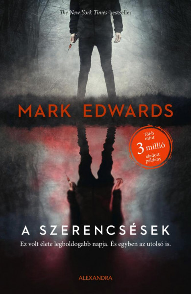 Könyv A szerencsések (Mark Edwards)