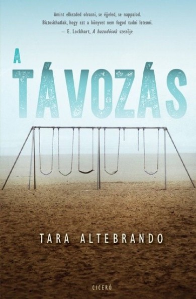 Könyv A távozás (Tara Altebrando)
