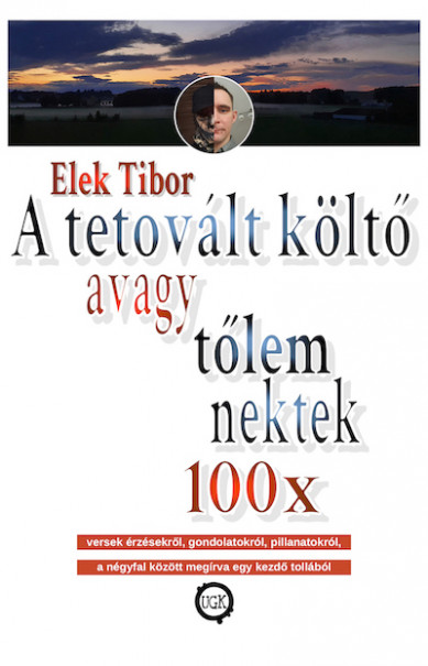 Könyv A tetovált költő (Elek Tibor)