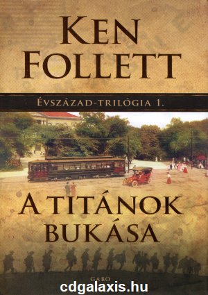 Könyv A titánok bukása (Ken Follett)