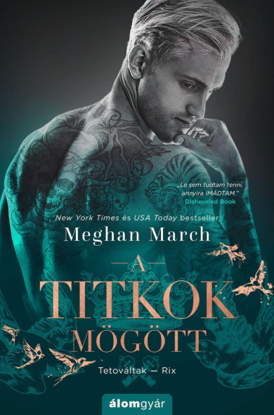 Könyv A titkok mögött (Meghan March)