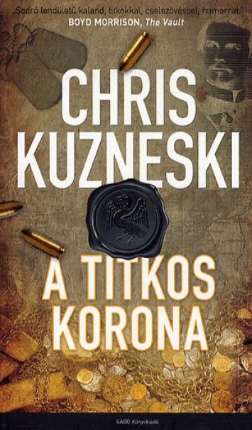 Könyv A titkos korona (Chris Kuzneski)