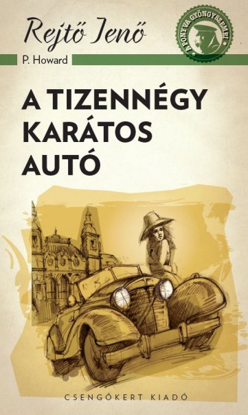 Könyv A tizennégy karátos autó (Rejtő Jenő)