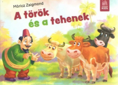 Könyv A török és a tehenek (Móricz Zsigmond)