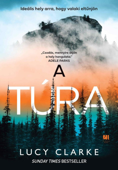 Könyv A túra (Lucy Clarke)