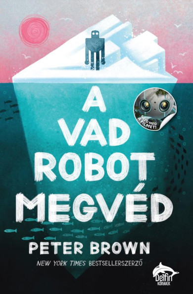 Könyv A vad robot megvéd (Peter Brown)