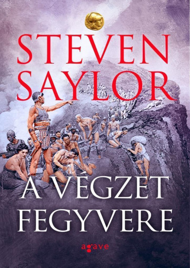 Könyv A végzet fegyvere (Steven Saylor)