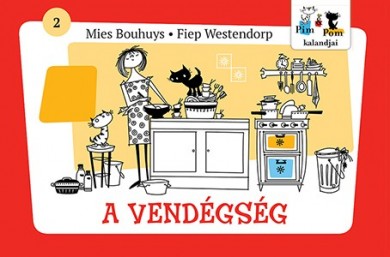 Könyv A vendégség - Pim és Pom kalandjai 2. (Fiep Westendorp)