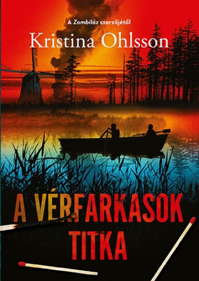 Könyv A vérfarkasok titka (Kristina Ohlsson)