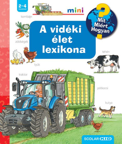 Könyv A vidéki élet lexikona - Mit? Miért? Hogyan? Mini (Andrea Erne)