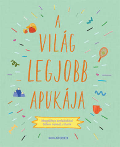 Könyv A világ legjobb apukája (Sarah Benning)