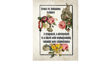 Könyv A virágokról, a növényekről és a fákról szóló néphagyomány, valamint a