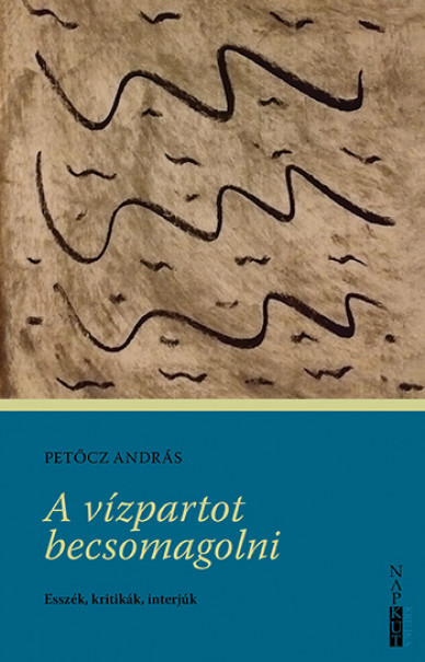 Könyv A vízpartot becsomagolni (Petőcz András)