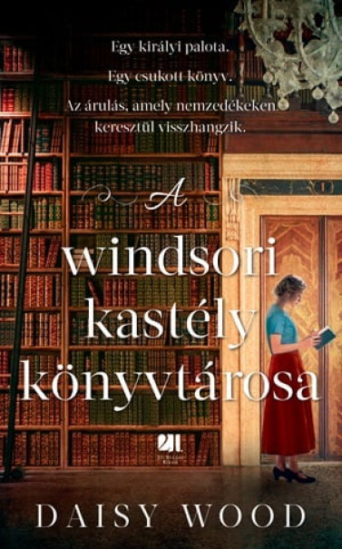 Könyv A windsori kastély könyvtárosa (Daisy Wood)