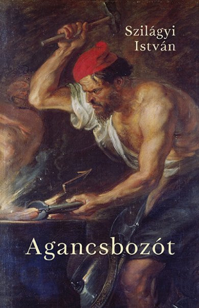 Könyv Agancsbozót (Szilágyi István)