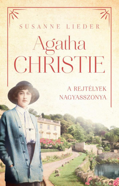 Könyv Agatha Christie - A rejtélyek nagyasszonya (Susanne Lieder)