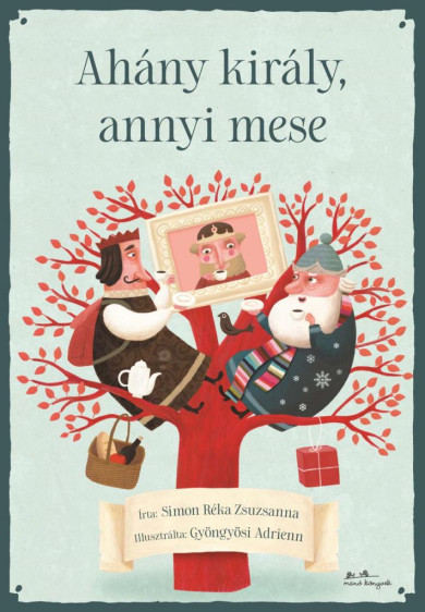 Könyv Ahány király, annyi mese (Simon Réka Zsuzsanna)