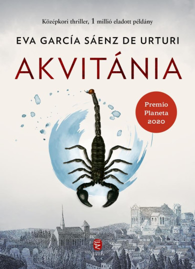 Könyv Akvitánia (Eva García Sáenz de Urturi)