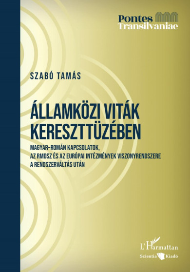 Könyv Államközi viták kereszttüzében (Szabó Tamás)