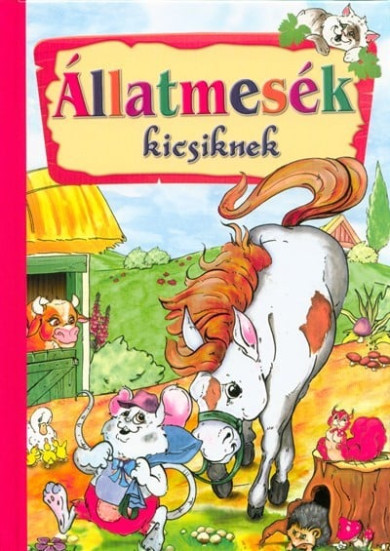 Könyv Állatmesék kicsiknek