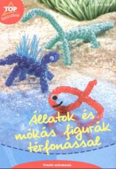 Könyv Állatok és mókás figurák térfonással (Sabine Koch)