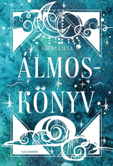 Könyv Álmoskönyv (Krúdy Gyula)