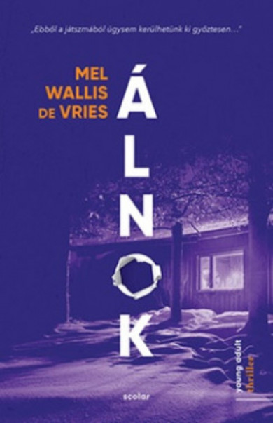 Könyv Álnok (Mel Wallis de Vries)