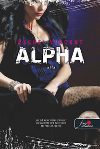 Könyv Alpha (Rachel Vincent)
