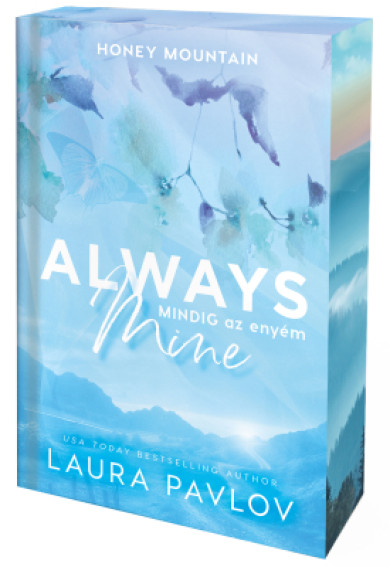 Könyv Always Mine - Mindig az enyém - Éldekorált kiadás (Laura Pavlov)