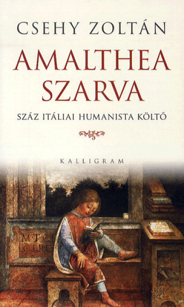 Könyv Amalthea szarva (Csehy Zoltán)