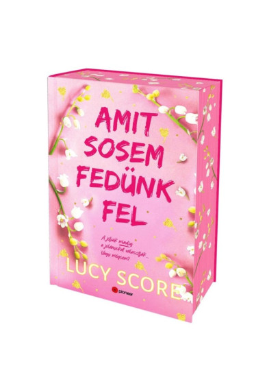 Könyv Amit sosem fedünk fel - Éldekorált kiadás (Lucy Score)