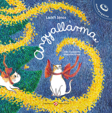 Könyv Angyallárma (Lackfi János)