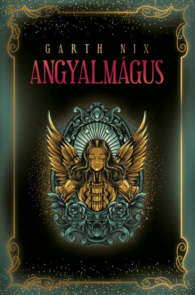 Könyv Angyalmágus (Garth Nix)