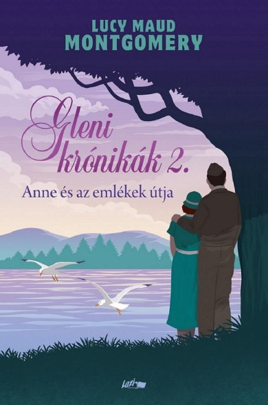 Könyv Anne és az emlékek útja (Lucy Maud Montgomery)