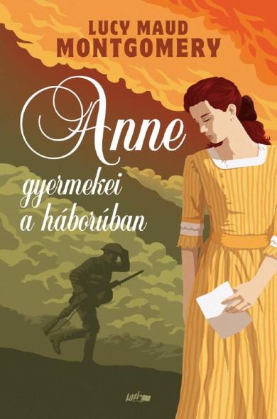 Könyv Anne gyermekei a háborúban (Lucy Maud Montgomery)