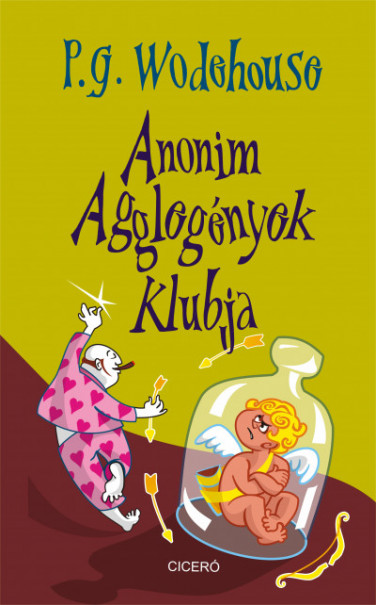 Könyv Anonim Agglegények Klubja (P. G. Wodehouse)