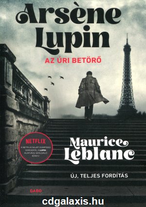 Könyv Arsene Lupin, az úri betörő (Maurice Leblanc)