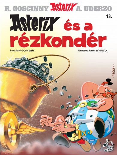 Könyv Asterix 13. - Asterix és a rézkondér (René Goscinny)